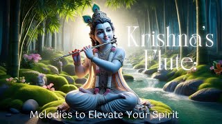 Krishna's Flute: Melodies to Elevate Your Spirit || Meditation Music Relax Mind Body