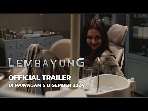 LEMBAYUNG (OFFICIAL TRAILER) DI PAWAGAM 5 DIS