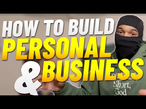 🤑 How to Properly BUILD Yourself Up Using Personal & Business Credit 😤