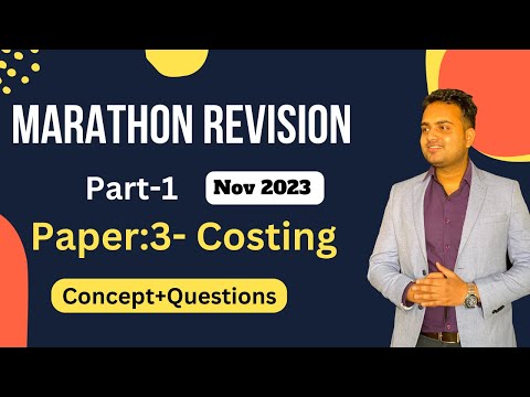 Ca inter Costing Revision Marathon for Nov 2023 exam| Part-1| ICAI Study Material| Ca Prakash Patel