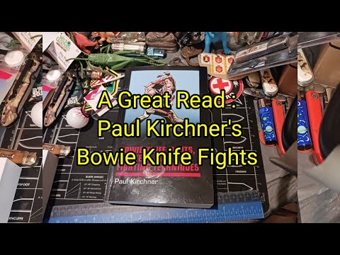 (1417) A great read 📚 Paul Kirchner's Bowie Knife Fights