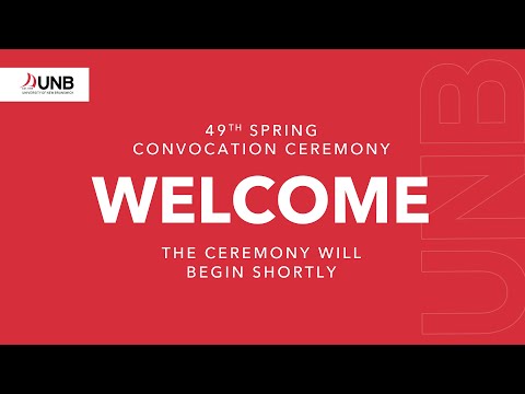 UNB's 49th Spring Convocation