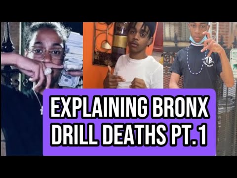 Explaining Bronx drill Deaths Pt.1