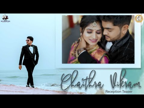 Vikram Vasudev & Chaithra | Reception Teaser | #chavi #vikramvasudevphotography #devakisutha