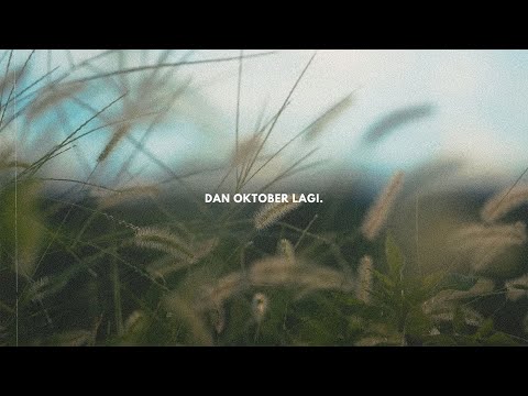 Dan oktober lagi - Near & Chelz