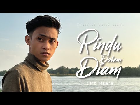 Zack Zakwan - Rindu Dalam Diam (Official Music Video)