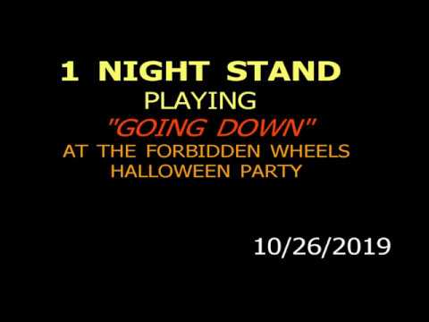 1 NIGHT STAND GOING DOWN 26OC19