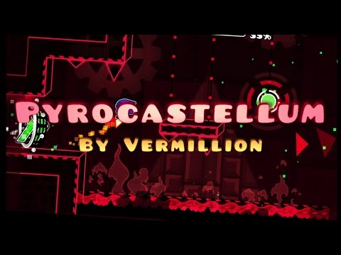 Geometry Dash - Pyrocastellum By Vermillion (3 Coins)