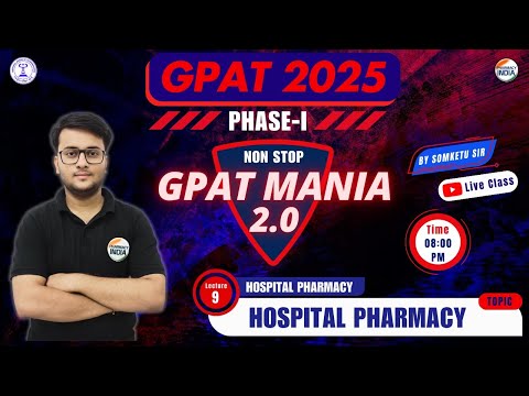 Hospital Pharmacy | Hospital Pharmacy | GPAT Mania | GPAT 2025 | Class - 9 #gpat2025 #gpatmcq