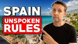 10 UNSPOKEN RULES Tourists Keep Breaking in Spain