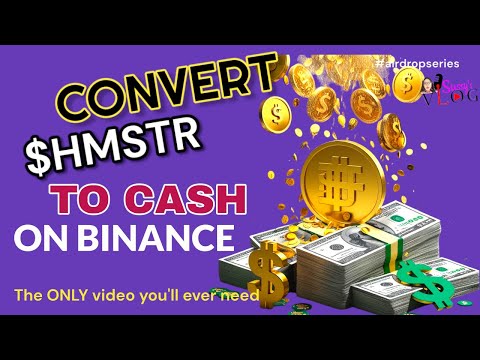 How to sell Hamster Tokens on BINANCE & get money into your Nigerian local bank account