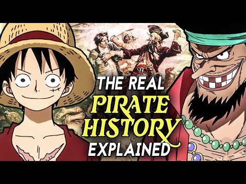 One Piece - The Real Pirate History Behind One Piece Explained!