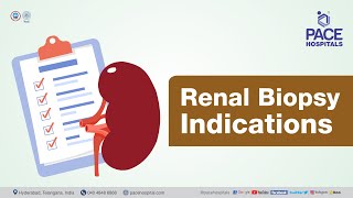 Indications of Kidney Biopsy  | PACE Hospitals #shortvideo #kidneydiseases