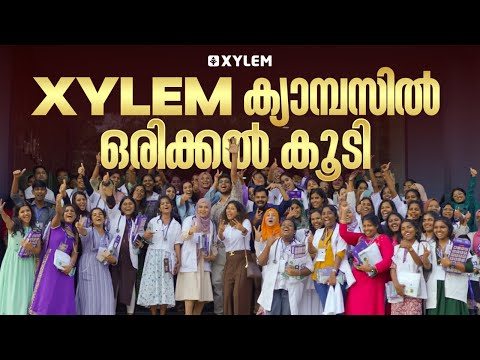 XYLEM ക്യാമ്പസിൽ ഒരിക്കൽ കൂടി…!! | Xylem 12 CBSE