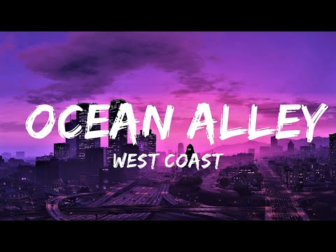 West Coast - Ocean Alley (Lyrics) 🎵 | Lyrics Video (Official)