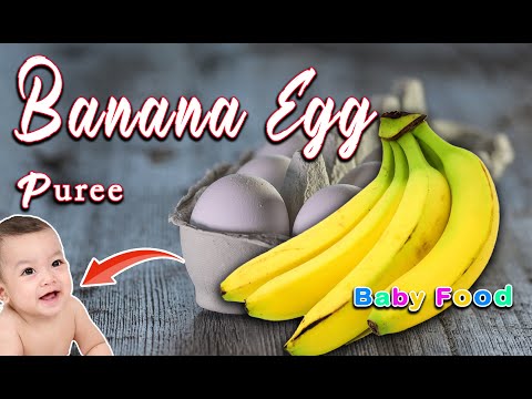 Baby Food || Quick Banana Egg Weight Gain Puree for Babies || Egg Banana Puree for 6months Plus Baby