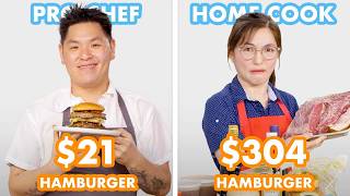 $304 vs $21 Hamburger: Pro Chef & Home Cook Swap Ingredients | Epicurious