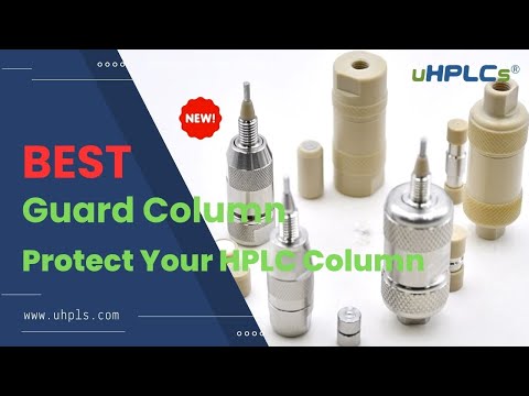 Best Guard Column for HPLC System Supplier uHPLCs