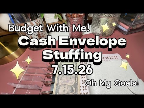 Cash Envelope Stuffing (7.15.24 Paycheck) | Budget With Me! Variable Expenses | Oh My Goals!