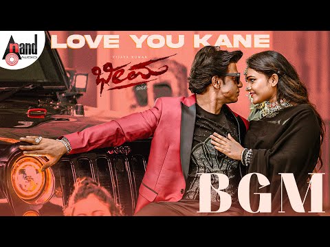 Love You Kane BGM | Bheema | Vijaya Kumar | Ashwini | Charan Raj