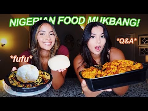 NIGERIAN FOOD MUKBANG + Q&A! *FUFU*