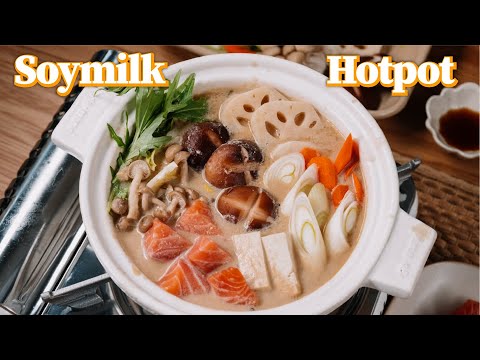 Soy Milk Hot Pot with Salmon | Tonyu Nabe | Soymilk Donabe | Hot Pot Recipe