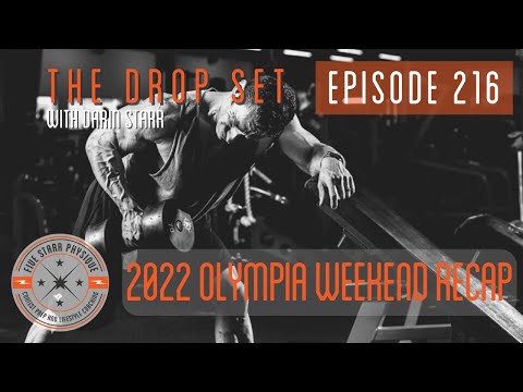 The Drop Set, episode 216:  2022 Olympia Weekend Recap