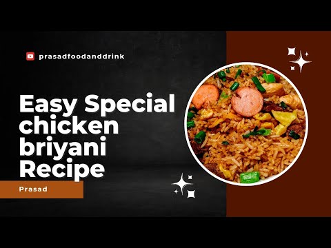 Authentic Chicken Biryani Recipe | Easy & Delicious Indian Biryani at Home #chickenbiryanirecipe