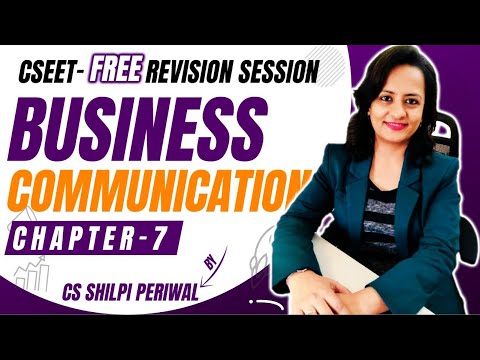 CSEET  BUSINESS COMMUNICATION IN ENGLISH   CHAPTER   7   E  CORRESPONDENCE   Part   1