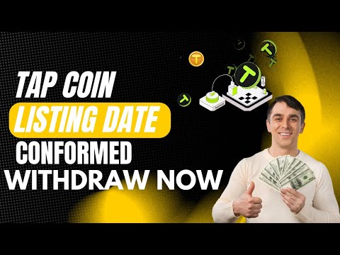 Tap Coin Bot listing | Tap Coin listing Date | Tap Coin Bot Withdraw | @TopEarningTips