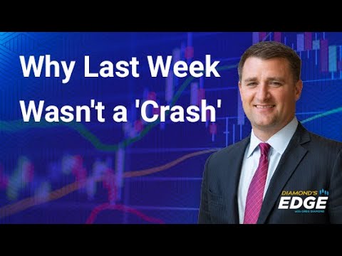 Why Last Week Wasn't a 'Crash'