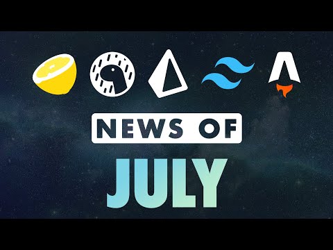 What Happened in July?