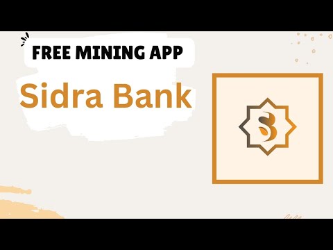 Free Mining App new updates EP:04 Sidra Bank