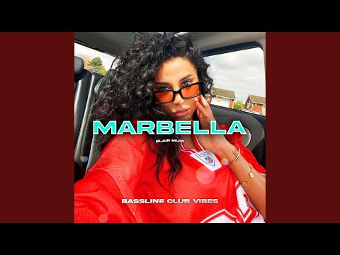 Marbella (feat. Blair Muir)