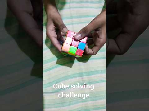 cube solving challenge 😊