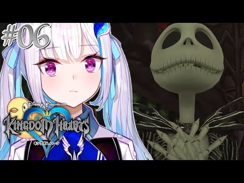 【キングダムハーツ】ハロウィンタウンへようこそ！不気味なパーティのはじまり！？ #06【にじさんじ/リゼ・ヘルエスタ】