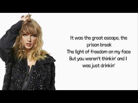 Taylor Swift - Getaway Car (Lyrics)