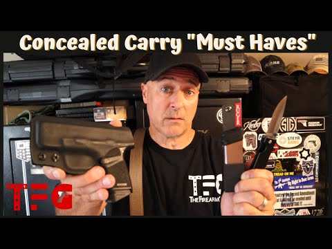 Concealed Carry "MUST HAVES" - TheFirearmGuy