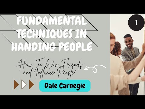 " How to Win Friends and Influence People"| Fundamental Techniques in Handling People | L_I_E