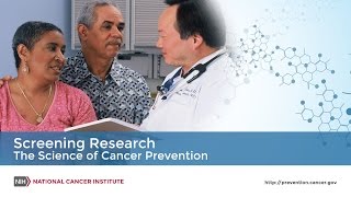 Screening Research - The Science of Cancer Prevention