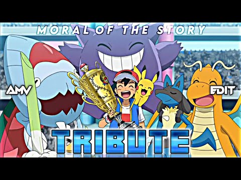 Ash and Pikachu - Tribute [AMV/Edit]