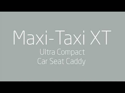 Maxi-Taxi XT Ultra Compact Car Seat Caddy | Maxi-Cosi