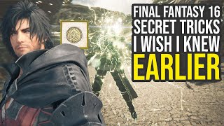 Secret Tricks & Unlocks I Wish I Knew Earlier In Final Fantasy 16 (Final Fantasy 16 Tips And Tricks)