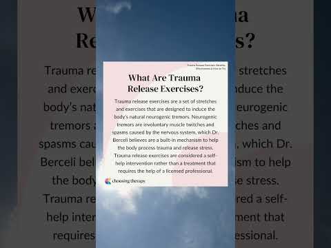 What are Trauma Release Exercises?