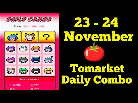 Tomarket Airdrop Daily Combo 23 November | Tomarket Daily Combo | Today Tomarket Secret Combo