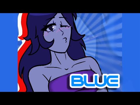 BLUE||Animation Meme