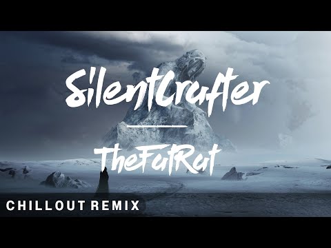 TheFatRat & RIELL - Myself & I [SilentCrafter Remix]