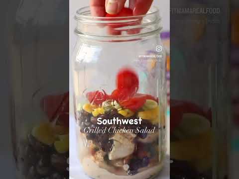 GRILLED SOUTHWEST CHICKEN SALAD | Meal Prep Mason Jar Salad Recipe | High Protein