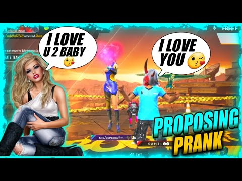 PROPOSING A HOT GIRL IN FREEFIRE 🥰PRANK|| THE BEST PRANK EVER 🤣|| SHE PROPOSED ME 😱||MUST WATCH