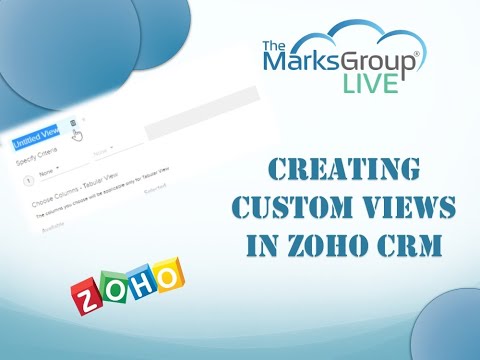 How to Create Zoho CRM Custom Views